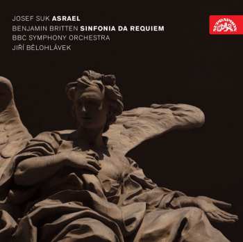2CD Jiří Bělohlávek: Josef Suk Asrael / Benjamin Britten Sinfonia da Requiem