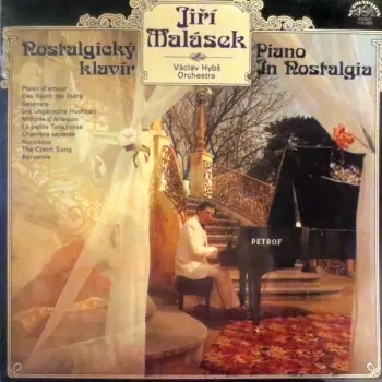 Václav Hybš Orchestra: Nostalgický Klavír / Piano In Nostalgia