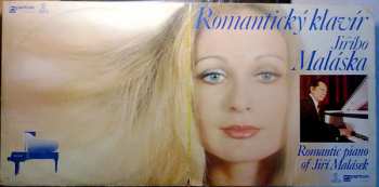 LP Jiří Malásek: Romantický Klavír Jiřího Maláska (Romantic Piano Of Jiří Malásek)