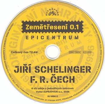 CD Jiří Schelinger: Zemětřesení 0.1 / Epicentrum
