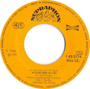 SP Jiří Schelinger: Hop, A Je Tu Lidoop... / Kolem Mne Je Lidí