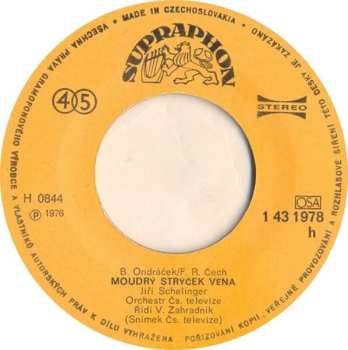 SP Jiří Schelinger: Švihák Lázeňský / Moudrý Strýček Véna