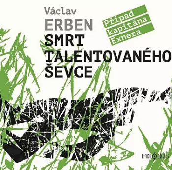 Erben: Smrt Talentovaného ševce