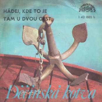 SP Jiří Korn: Hádej, Kde To Je / Tam U Dvou Cest