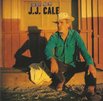 CD J.J. Cale: The Very Best Of J.J. Cale