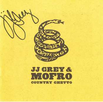 CD JJ Grey & Mofro: Country Ghetto