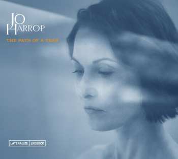 Album Jo Harrop: The Path Of A Tear