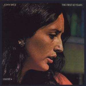 CD Joan Baez: The First 10 Years 1960-1970