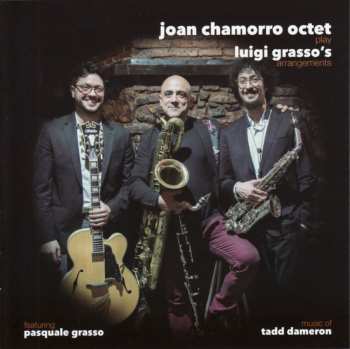 Album Joan Chamorro Octet: Play Luigi Grasso's Arrangements