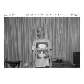 CD Joan Of Arc: He's Got The Whole This Land Is Your Land In His Hands