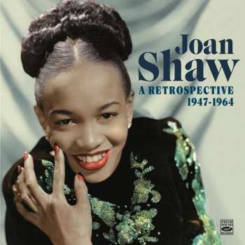 Album Joan Shaw: A Retrospective 1947-1964