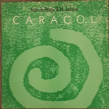 João De Bruçó: Caracol