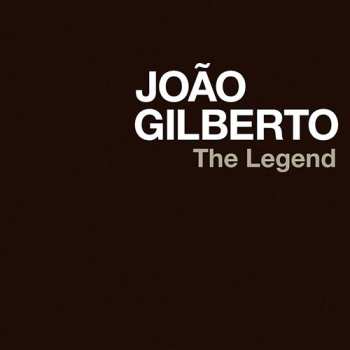 CD João Gilberto: The Legend