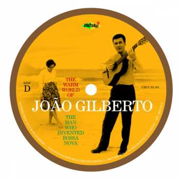 2LP João Gilberto: The Warm World Of João Gilberto. The Man Who Invented Bossa Nova. Complete Recordings 1958-1961
