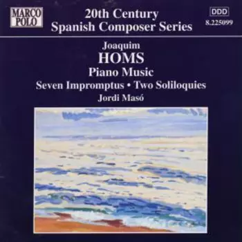 Piano Music: Seven Impromptus • Two Soliloquies