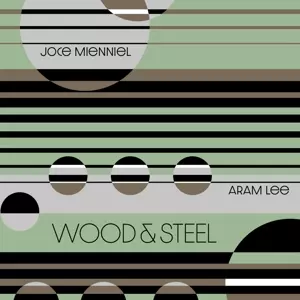 Jocelyn Mienniel: Wood & Steel
