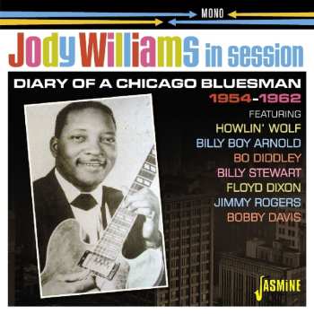 Album Jody Williams: Diary Of A Chicago Bluesman - 1954-1962