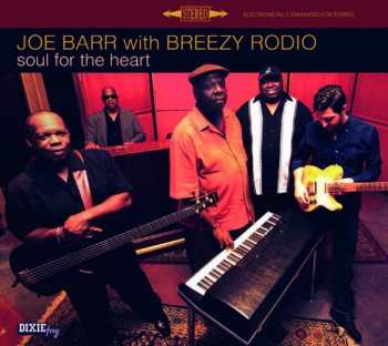 LP Breezy Rodio: Soul For The Heart
