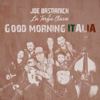 Album La Terza Classe: Good Morning Italia 