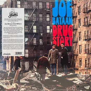 LP Joe Bataan: Drug Story
