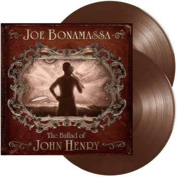 2LP Joe Bonamassa: The Ballad Of John Henry (remastered) (180g) (brown Vinyl)