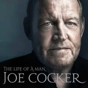 2CD Joe Cocker: The Life Of A Man (The Ultimate Hits 1968-2013)