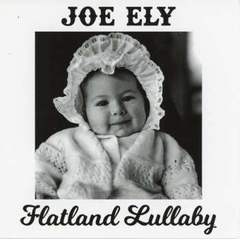 CD Joe Ely: Flatland Lullaby