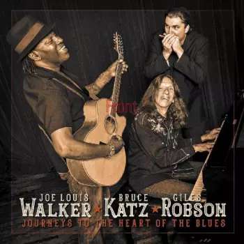 Journeys To The Heart Of The Blues