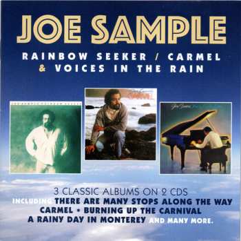 Album Joe Sample: Rainbow Seeker / Carmel  & Voices In The Rain