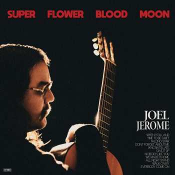 CD Joel Jerome: Super Flower Blood Moon