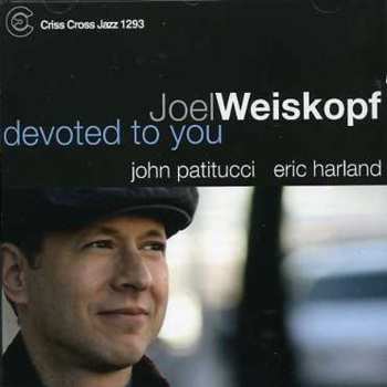 CD Joel Weiskopf: Devoted To You