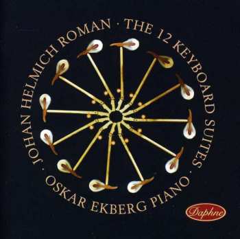 2CD Johan Helmich Roman: 12 Keyboard Suites