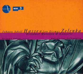 CD Jan Dismas Zelenka: Dresdner Motetten & Konzerte