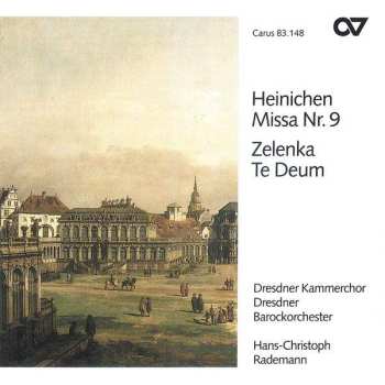 CD Jan Dismas Zelenka: Missa Nr. 9 / Te Deum