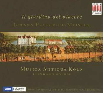 CD Musica Antiqua Köln: Il Giardino Del Piacere