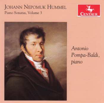 Album Johann Nepomuk Hummel: Piano Sonatas, Volume 3