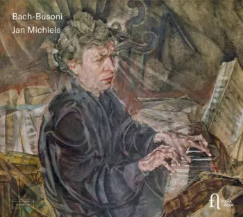 Johann Sebastian Bach: Bach-Busoni
