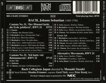 CD Johann Sebastian Bach: Cantatas 6 : BWV 21 Ich Hatte Viel Bekümmernis - BWV 31 Der Himmel Lacht, Die Erde Jubilieret . Including Alternative Versions Of Movements From BWV 21