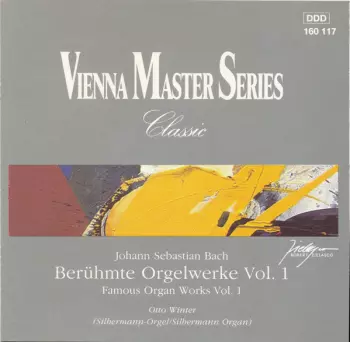 Johann Sebastian Bach: Berühmte Orgelwerke Vol. 1 = Famous Organ Works Vol. 1