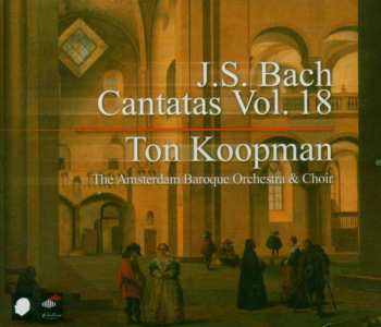 Album Johann Sebastian Bach: Cantatas Vol. 18