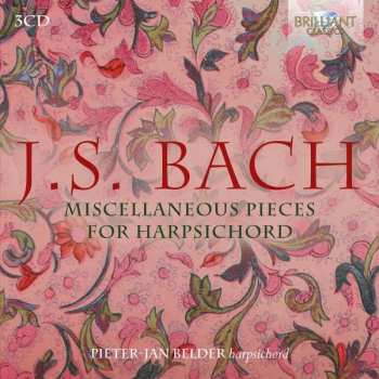 3CD Johann Sebastian Bach: Miscellaneous Pieces For Harpsichord