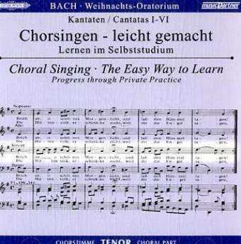 CD Johann Sebastian Bach: Chorsingen Leicht Gemacht: Bach, Weihnachtsoratorium Bwv 248