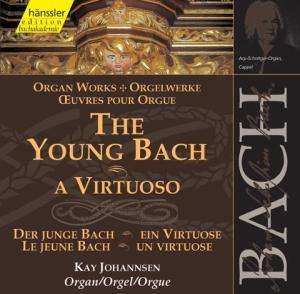CD Kay Johannsen: The Young Bach - A Virtuoso