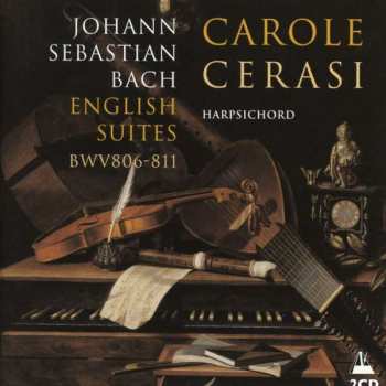 2CD Johann Sebastian Bach: English Suites BWV 806-811