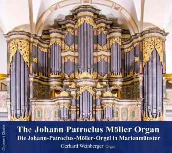 CD Johann Sebastian Bach: Gerhard Weinberger - Die Johann-patroclus-möller-orgel