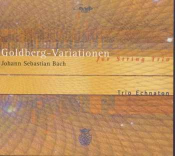 CD Johann Sebastian Bach: Goldberg-variationen Bwv 988 Für Streichtrio