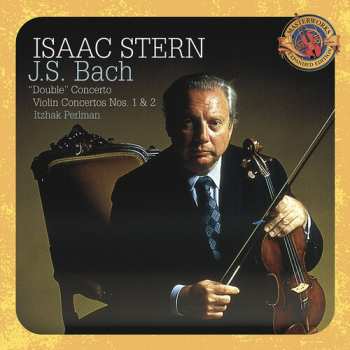 Album Johann Sebastian Bach: "Double" Concerto - Violin Concertos Nos. 1 & 2