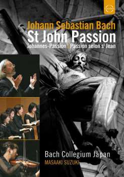 DVD Johann Sebastian Bach: Johannes-passion Bwv 245