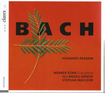 2CD Johann Sebastian Bach: Johannes-passion Bwv 245