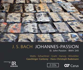 2CD Johann Sebastian Bach: Johannes-passion Bwv 245